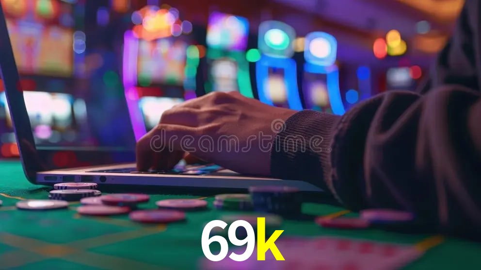 Torneios 69k